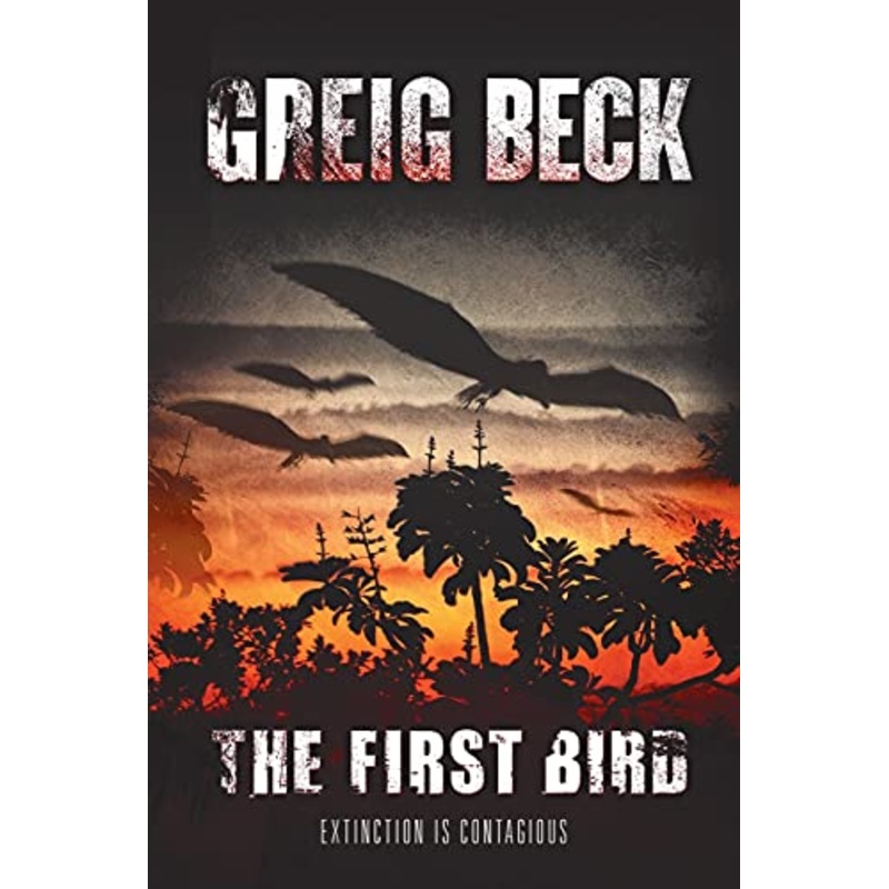 The First Bird: A Matt Kearns Novel 1