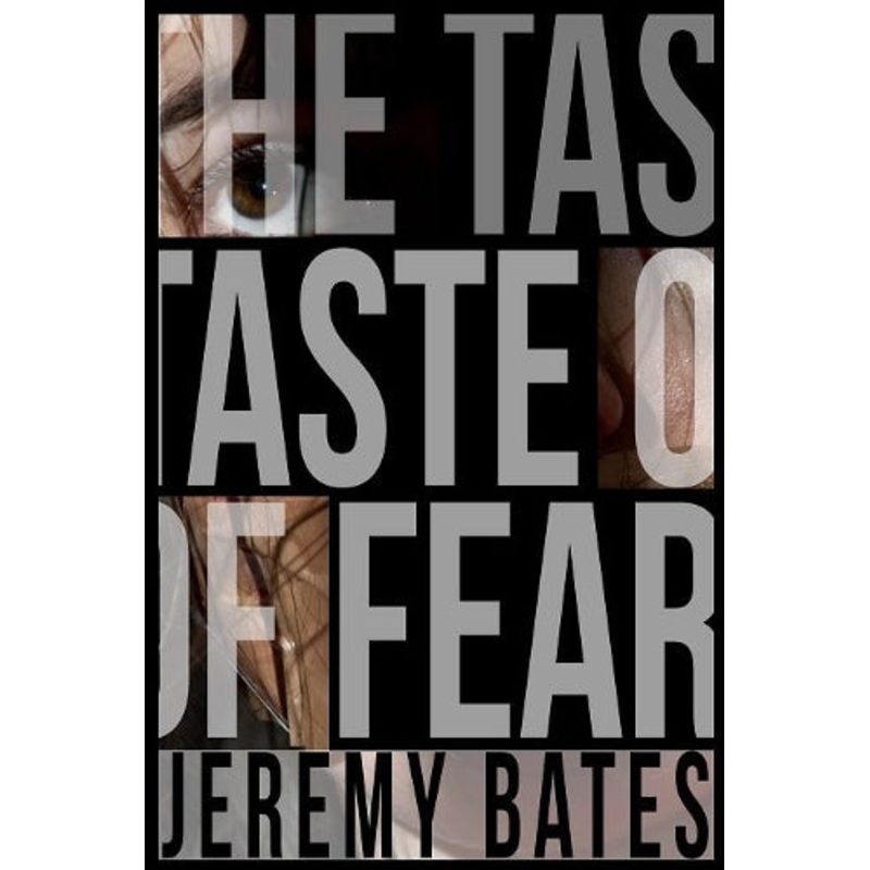 The Taste of Fear