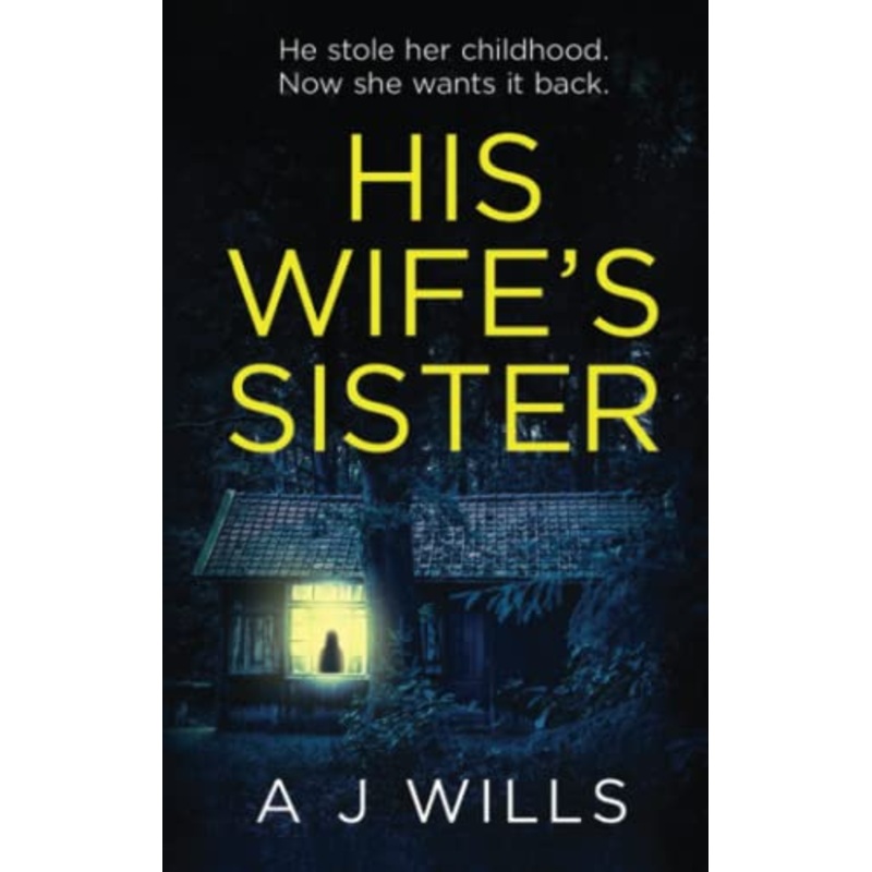 His Wife’s Sister