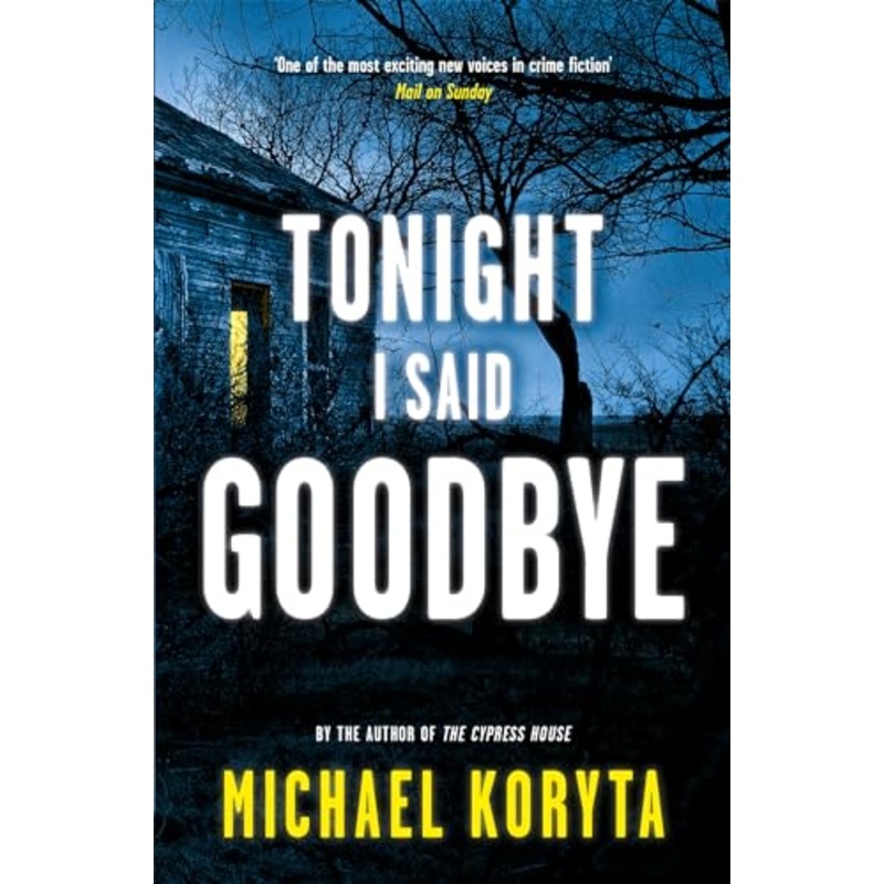 Tonight I Said Goodbye