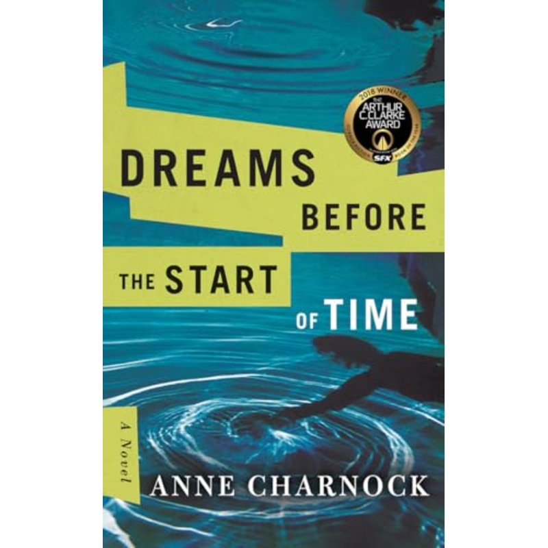 Dreams Before the Start of Time