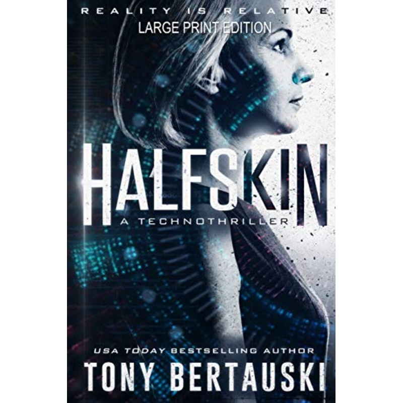 Halfskin (Large Print Edition)