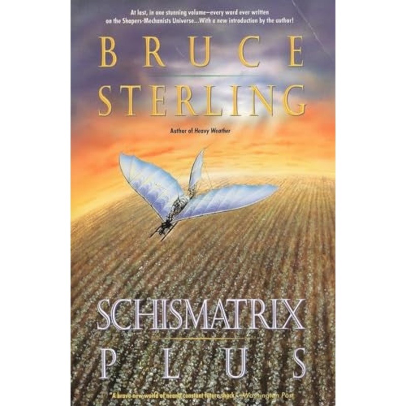 Schismatrix Plus