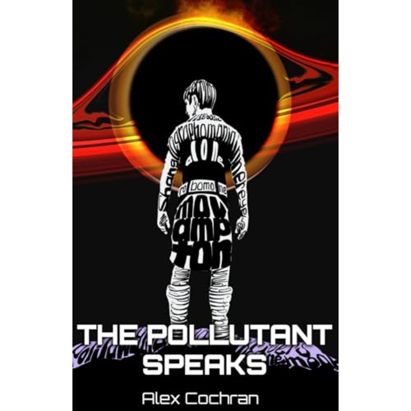 The Pollutant Speaks