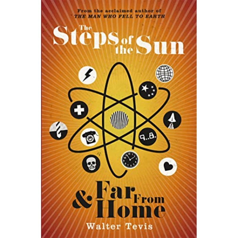 The Steps of the Sun and Far From Home