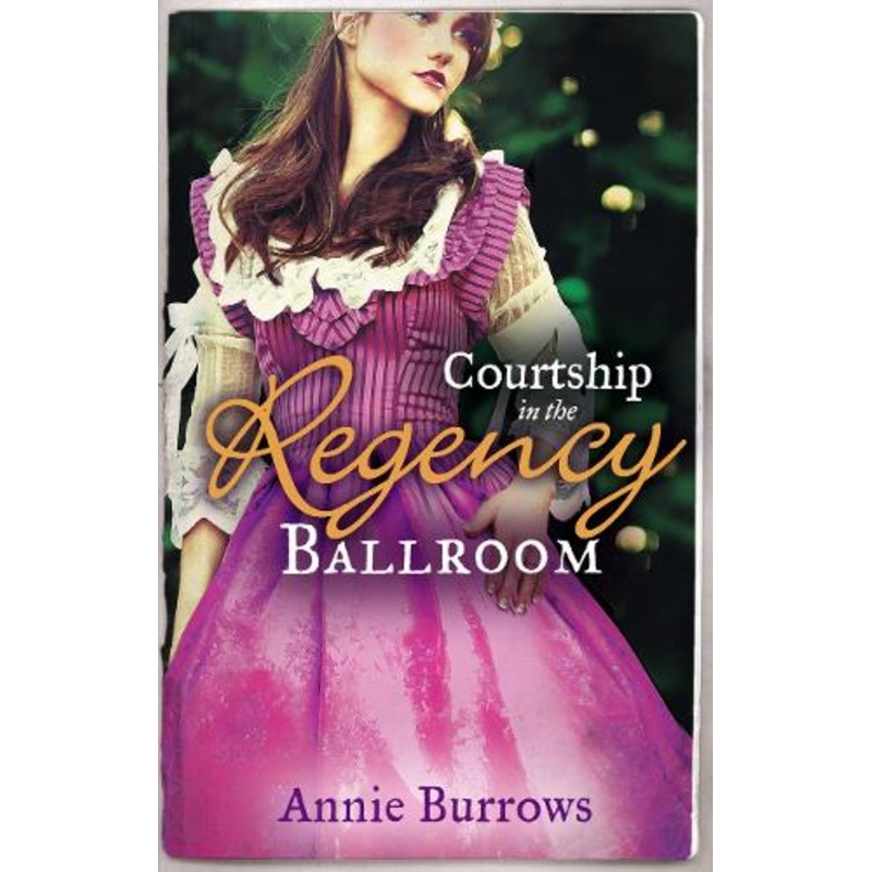 Courtship in the Regency Ballroom