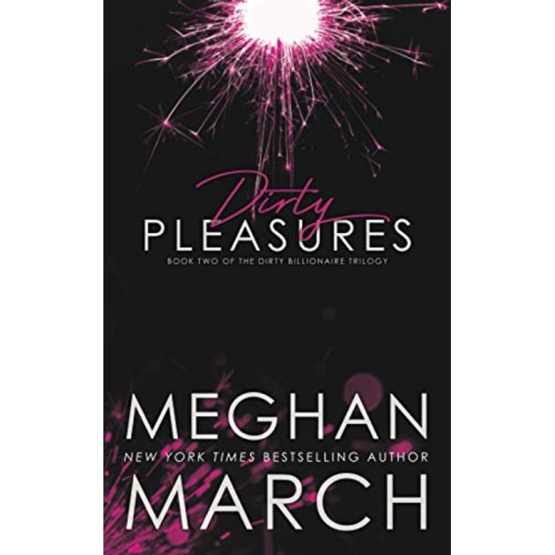 Dirty Pleasures