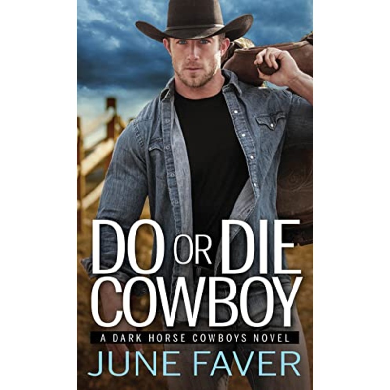 Do or Die Cowboy