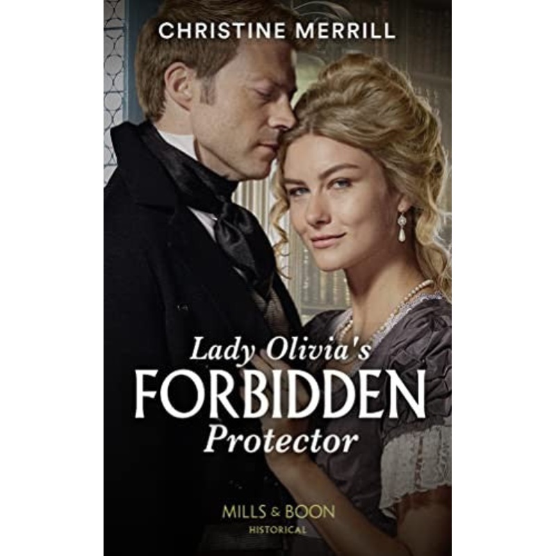 Lady Olivia’s Forbidden Protector
