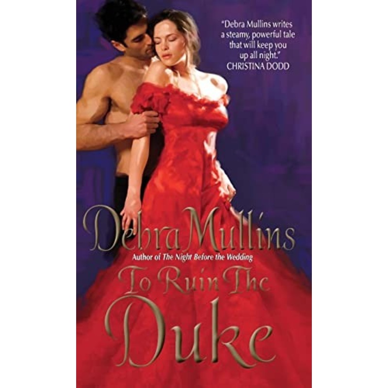To Ruin the Duke