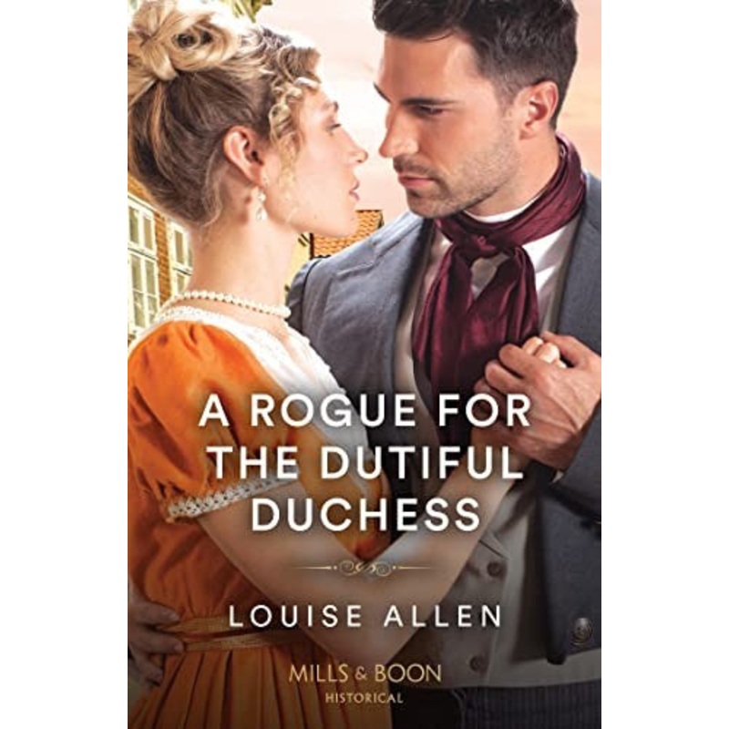 A Rogue For The Dutiful Duchess