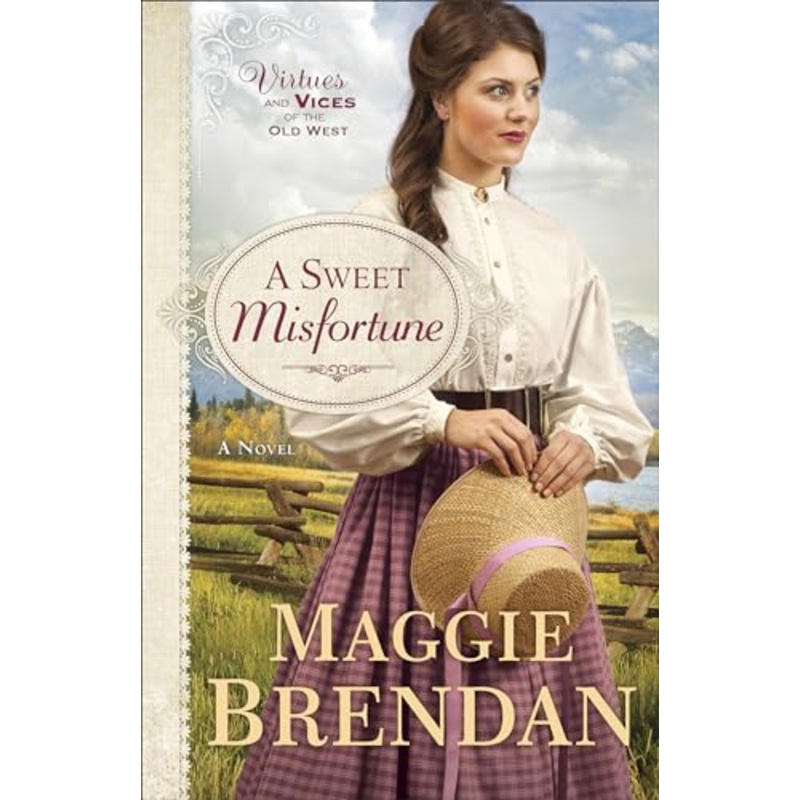 A Sweet Misfortune – A Novel