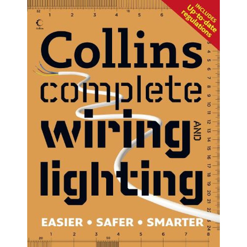 Collins Complete Wiring and Lighting
