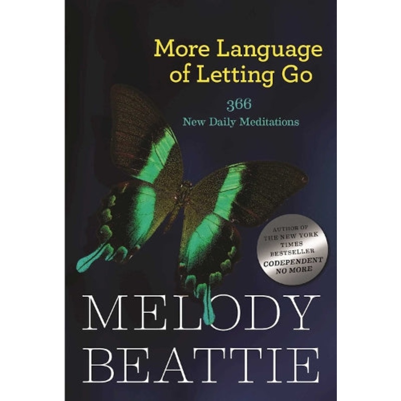 More Language of Letting Go