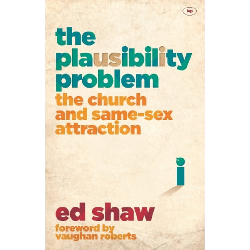 The Plausibility Problem