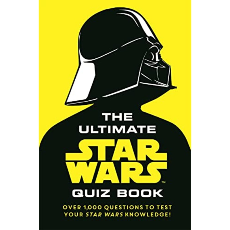 The Ultimate Star Wars Quiz Book