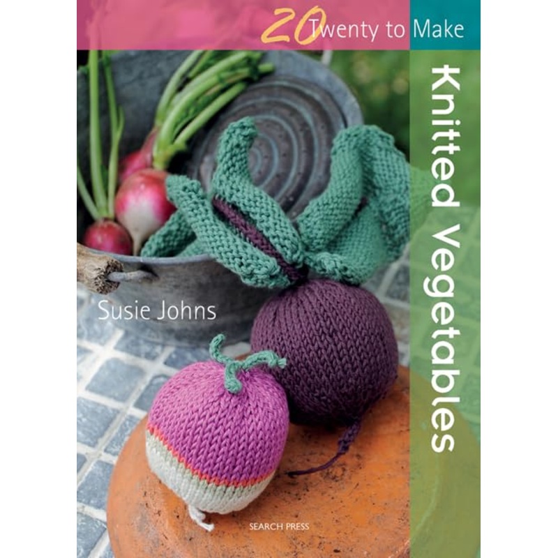 Twenty to Make: Knitted Vegetables
