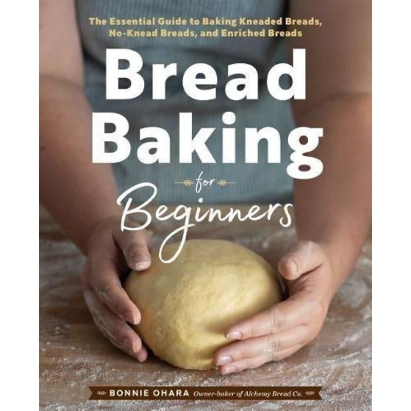 Bread Baking for Beginners