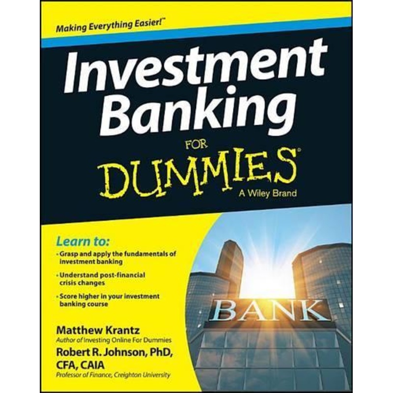 Investment Banking For Dummies