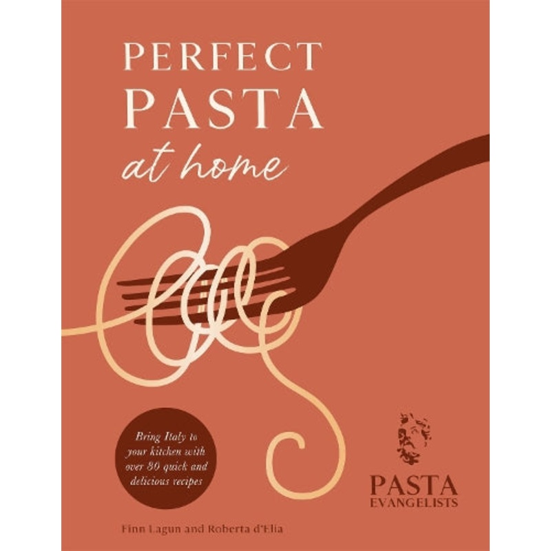 Perfect Pasta at Home