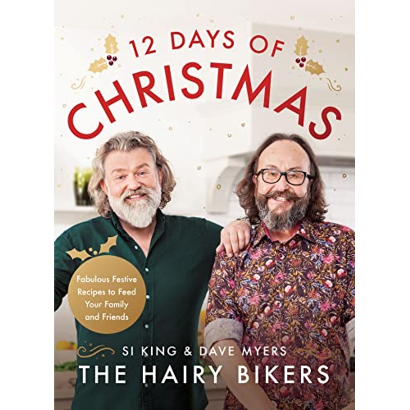 The Hairy Bikers’ 12 Days of Christmas