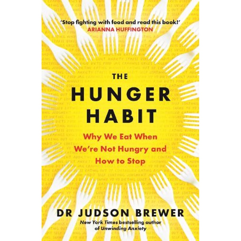 The Hunger Habit