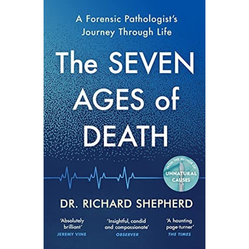 The Seven Ages of Death