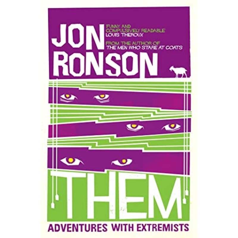 Them: Adventures with Extremists