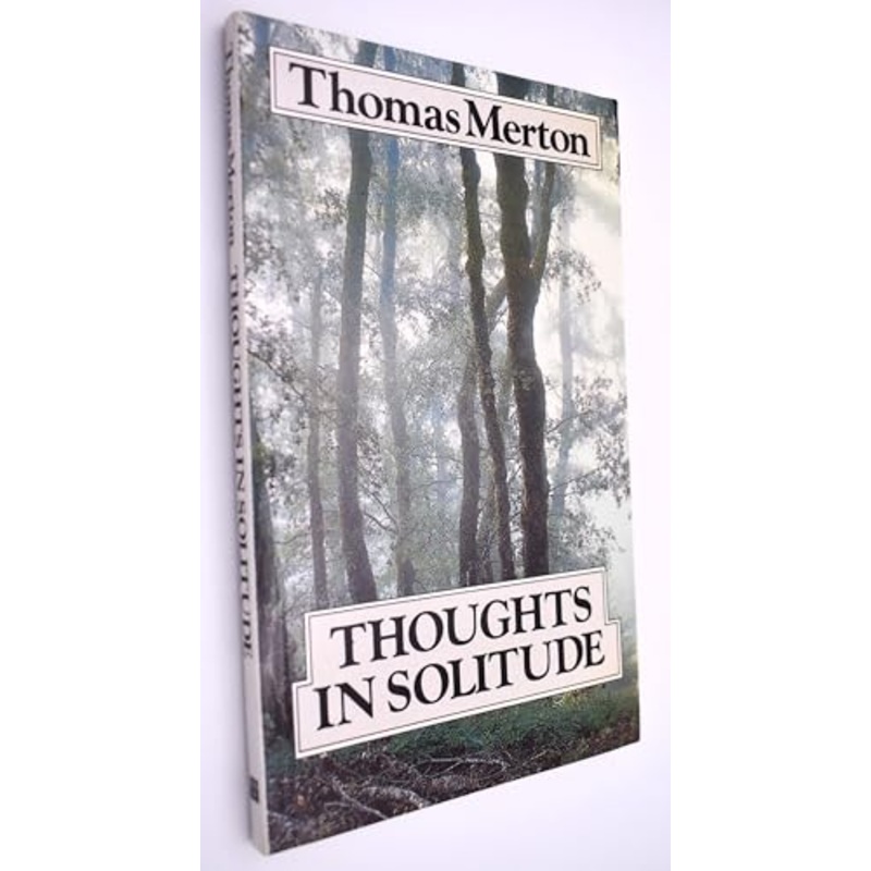 Thoughts in Solitude