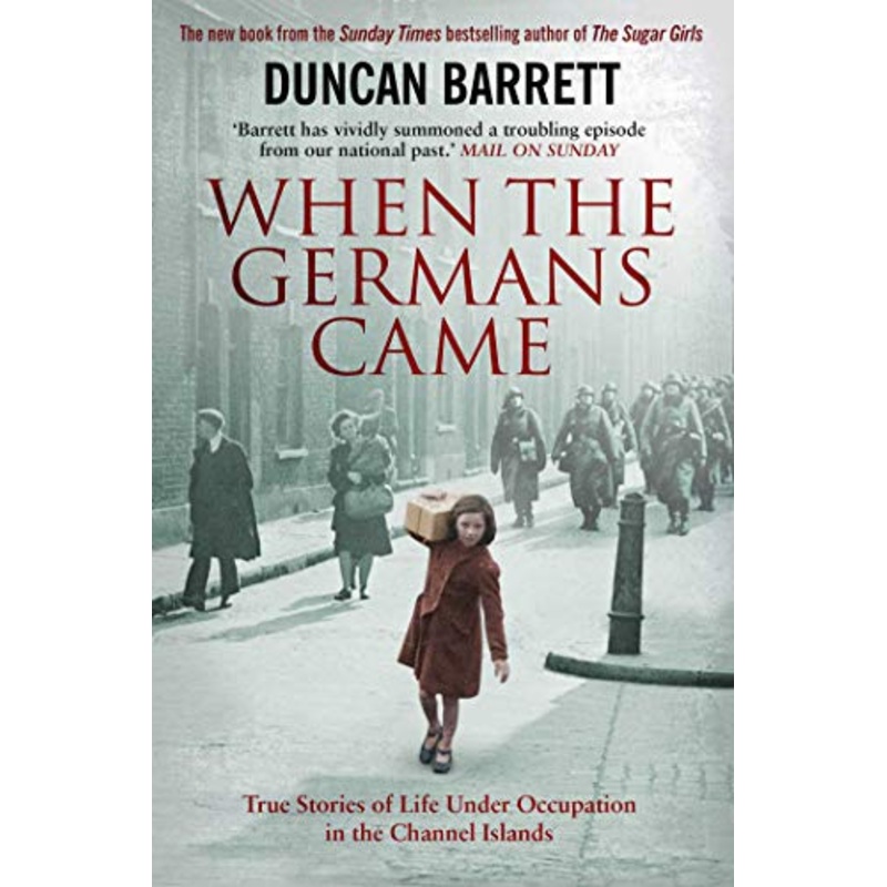 When the Germans Came