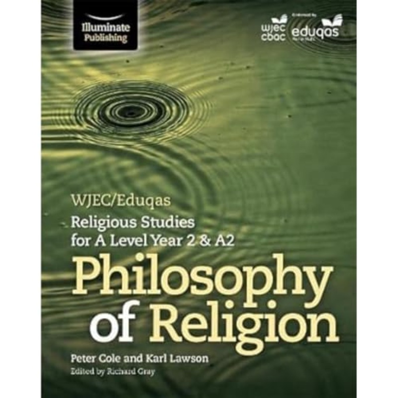 WJEC/Eduqas Religious Studies for A Level Year 2 & A2 – Philosophy of Religion