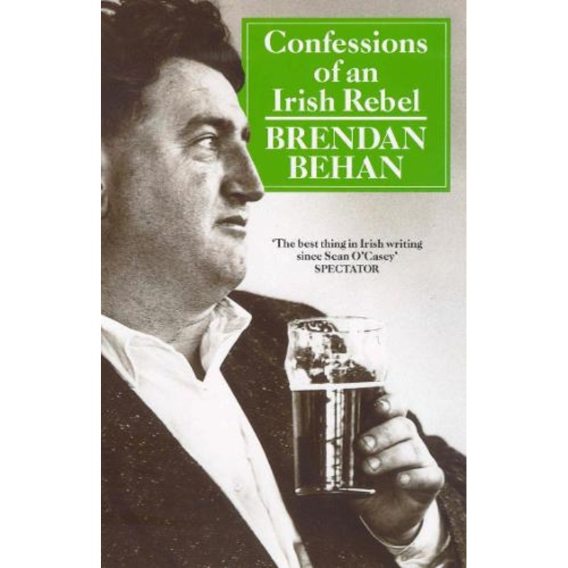 Confessions Of An Irish Rebel