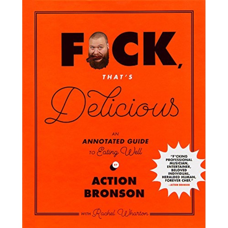 F*ck, That’s Delicious