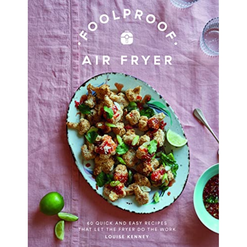 Foolproof Air Fryer