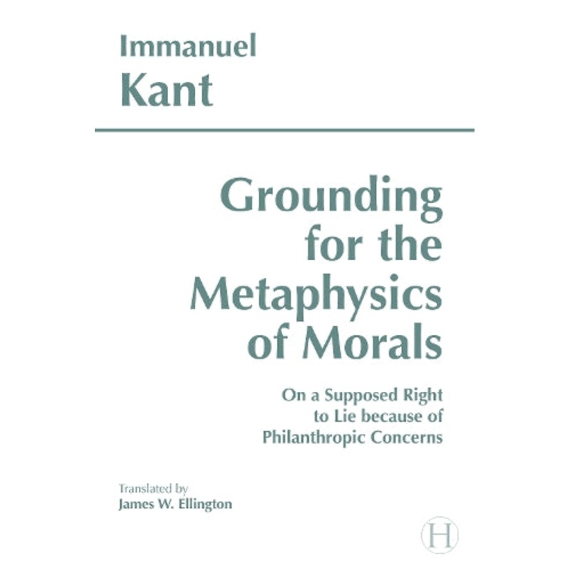 Grounding for the Metaphysics of Morals