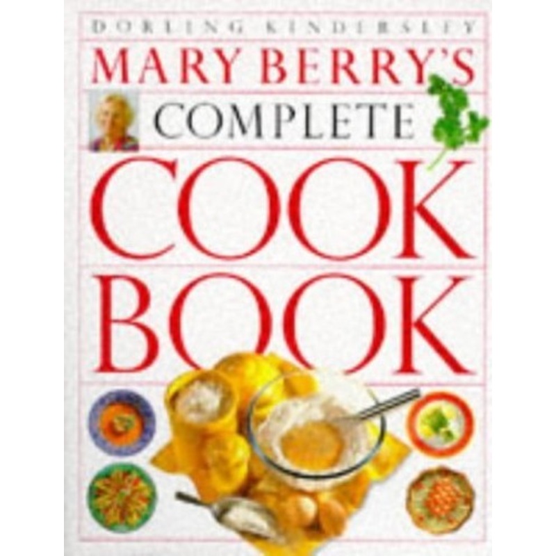 Mary Berry’s Complete Cookbook