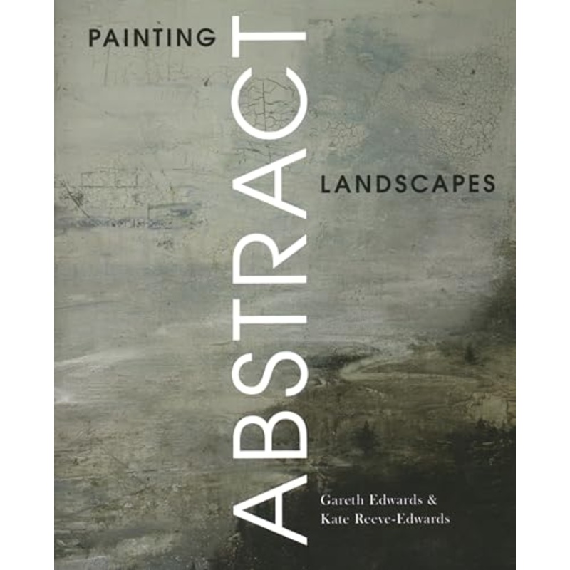 Painting Abstract Landscapes