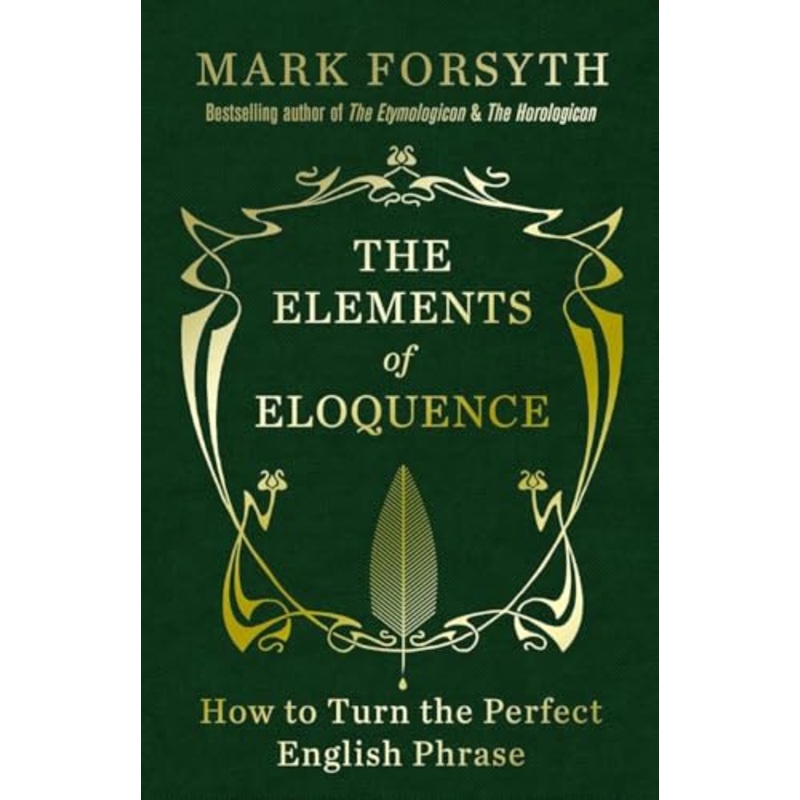 The Elements of Eloquence