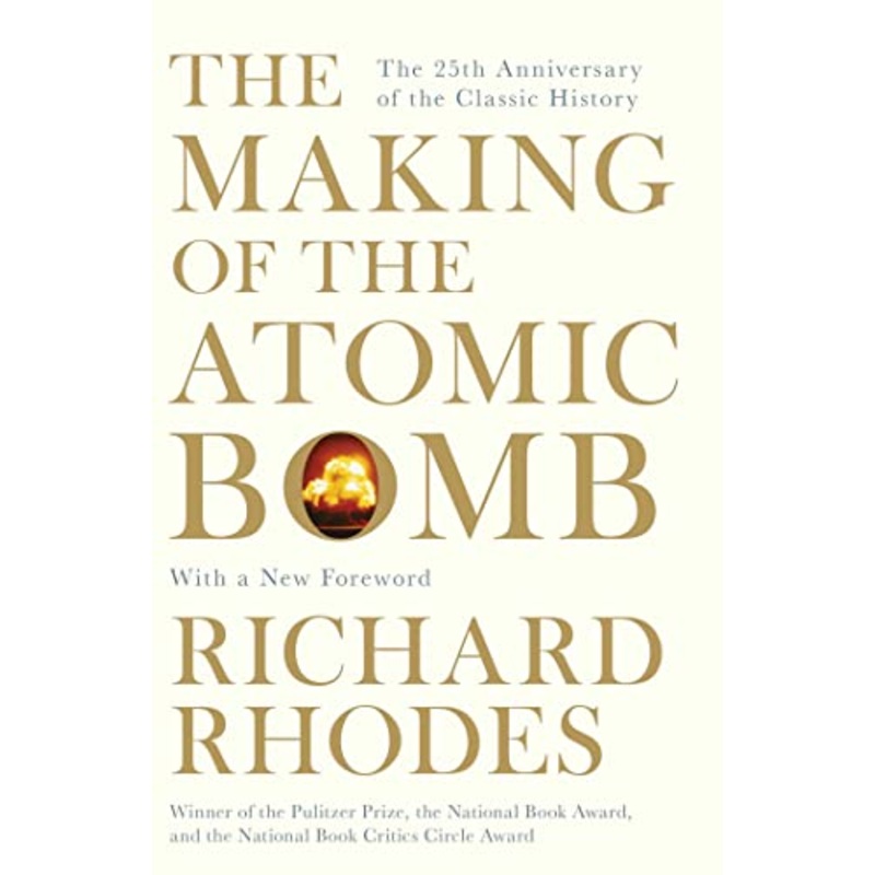 The Making Of The Atomic Bomb