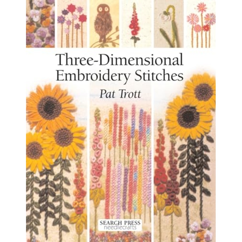 Three-Dimensional Embroidery Stitches