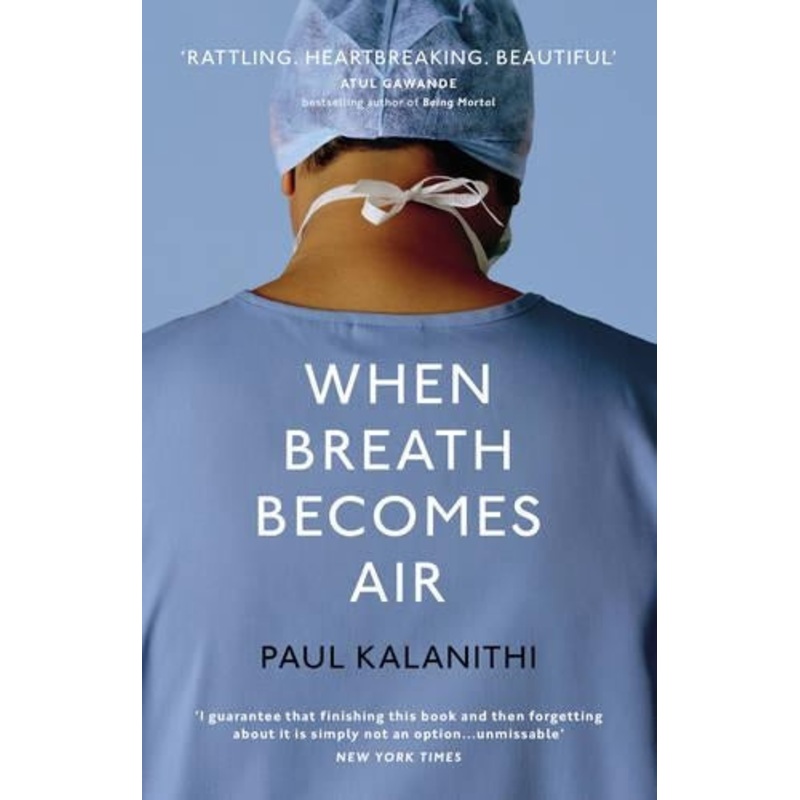 When Breath Becomes Air
