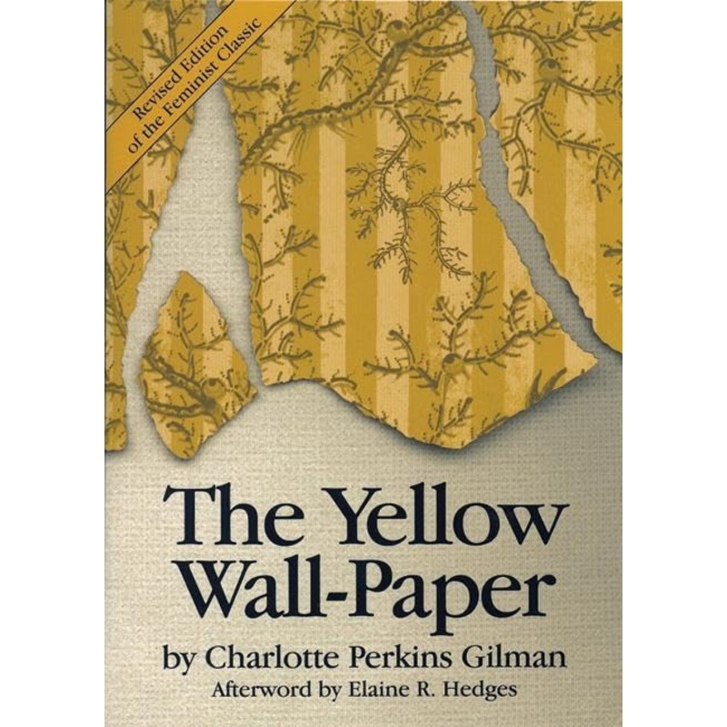 The Yellow Wall-paper