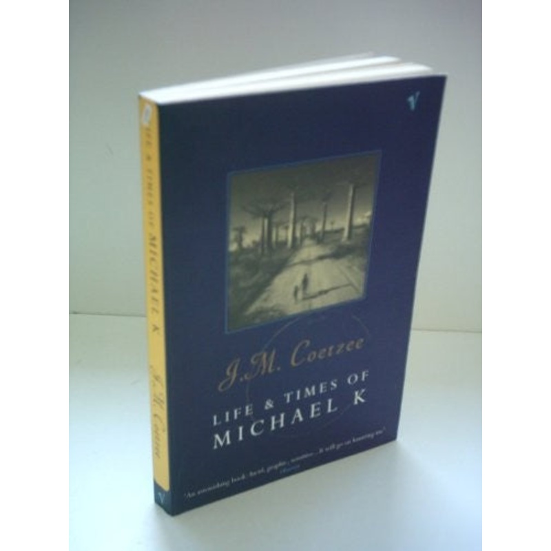 Life And Times Of Michael K