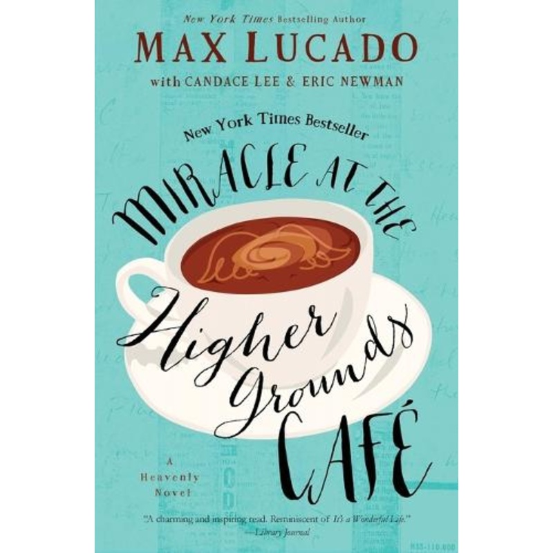 Miracle at the Higher Grounds Cafe