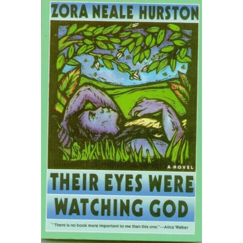 Their Eyes Were Watching God