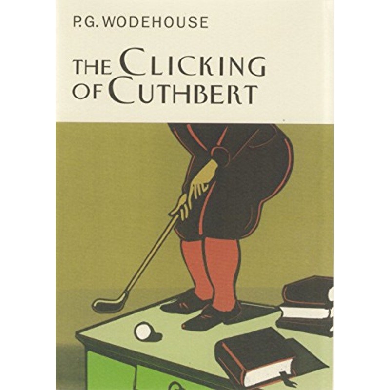 The Clicking Of Cuthbert