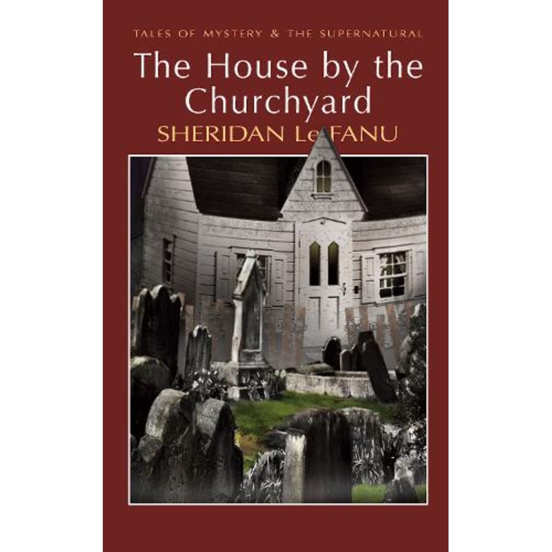 The House by the Churchyard