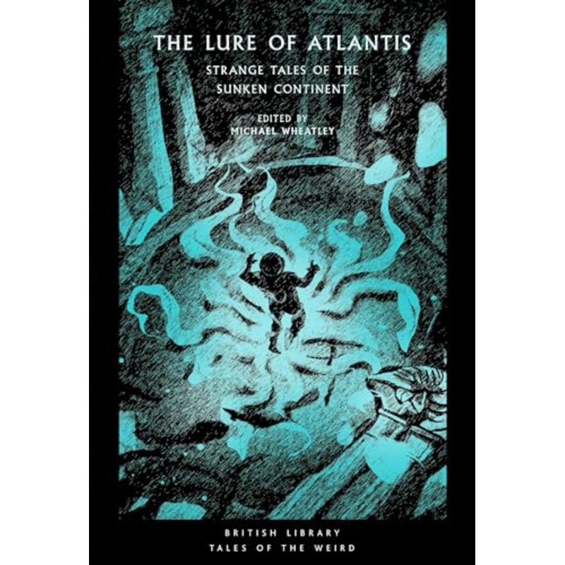 The Lure of Atlantis