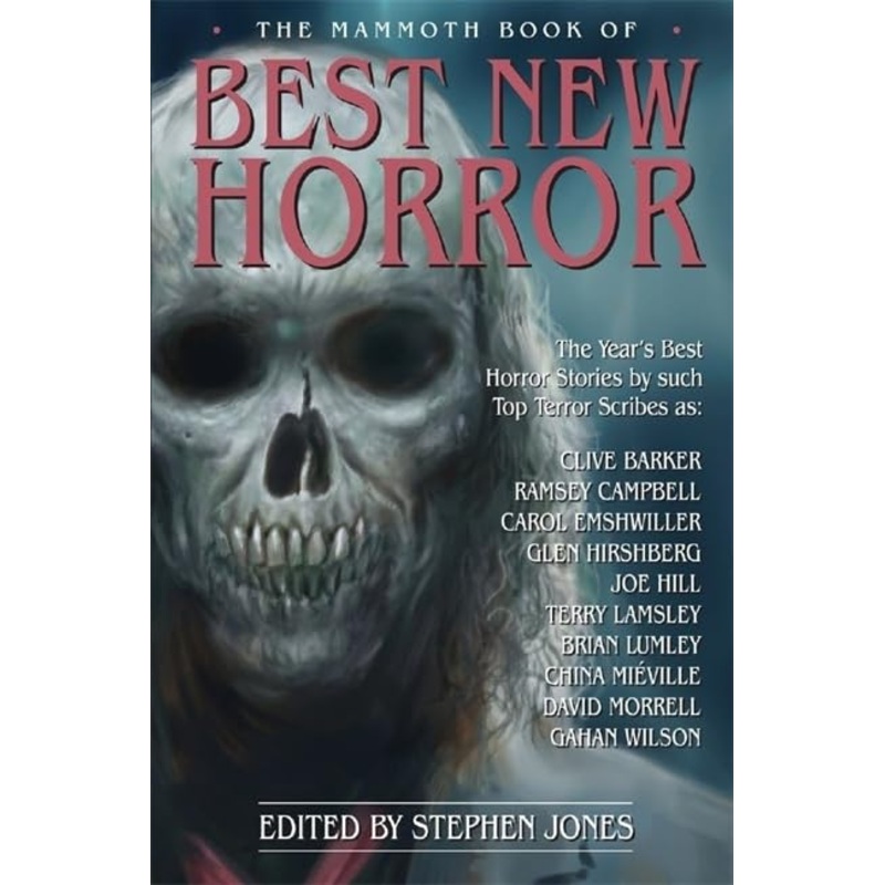 The Mammoth Book of Best New Horror