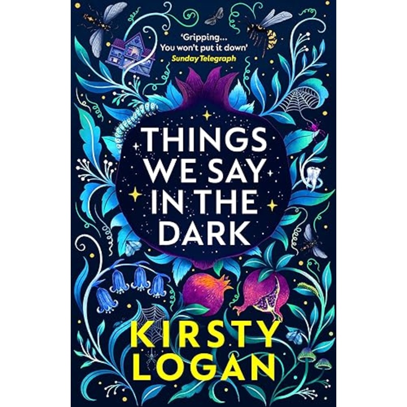 Things We Say in the Dark
